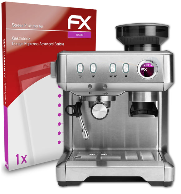 atFoliX FX-Hybrid-Glass Panzerglasfolie für Gastroback Design Espresso Advanced Barista